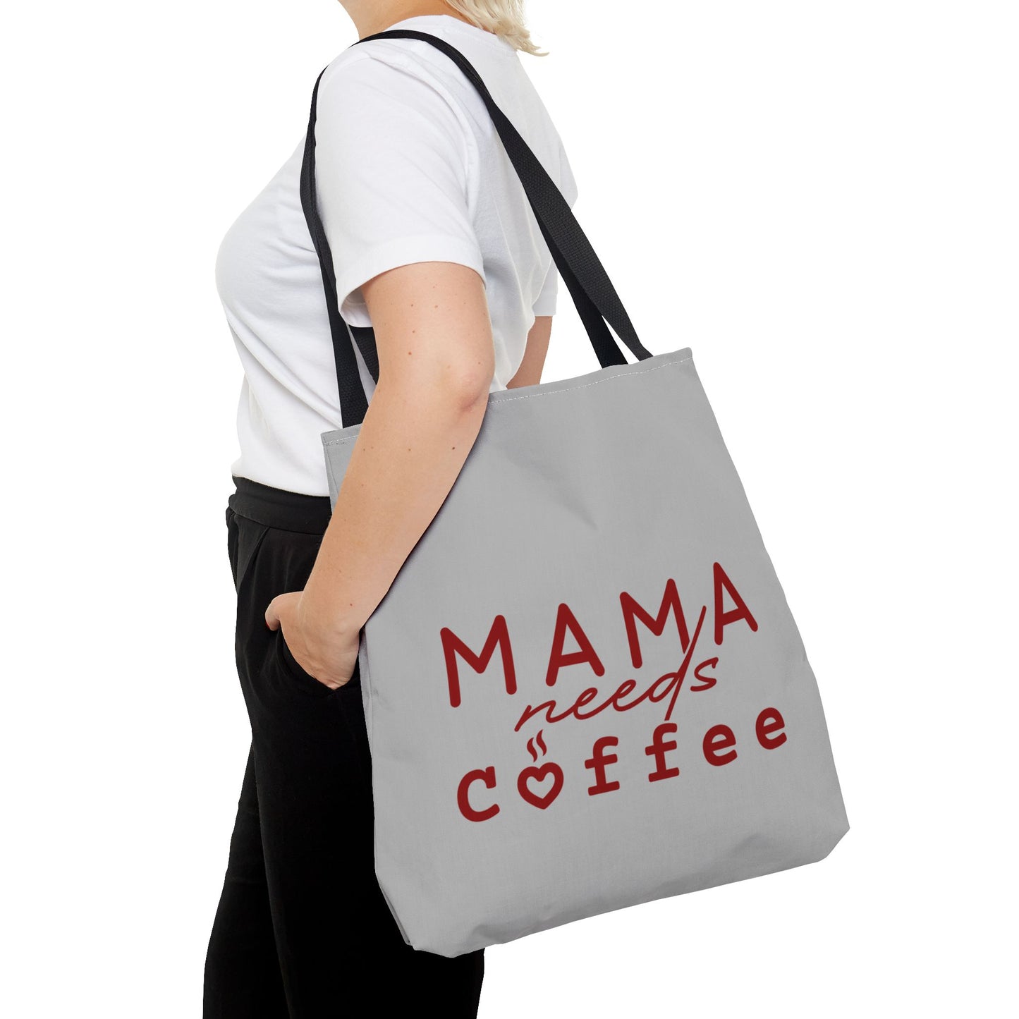 Mama Needs Coffee  - Tote bag