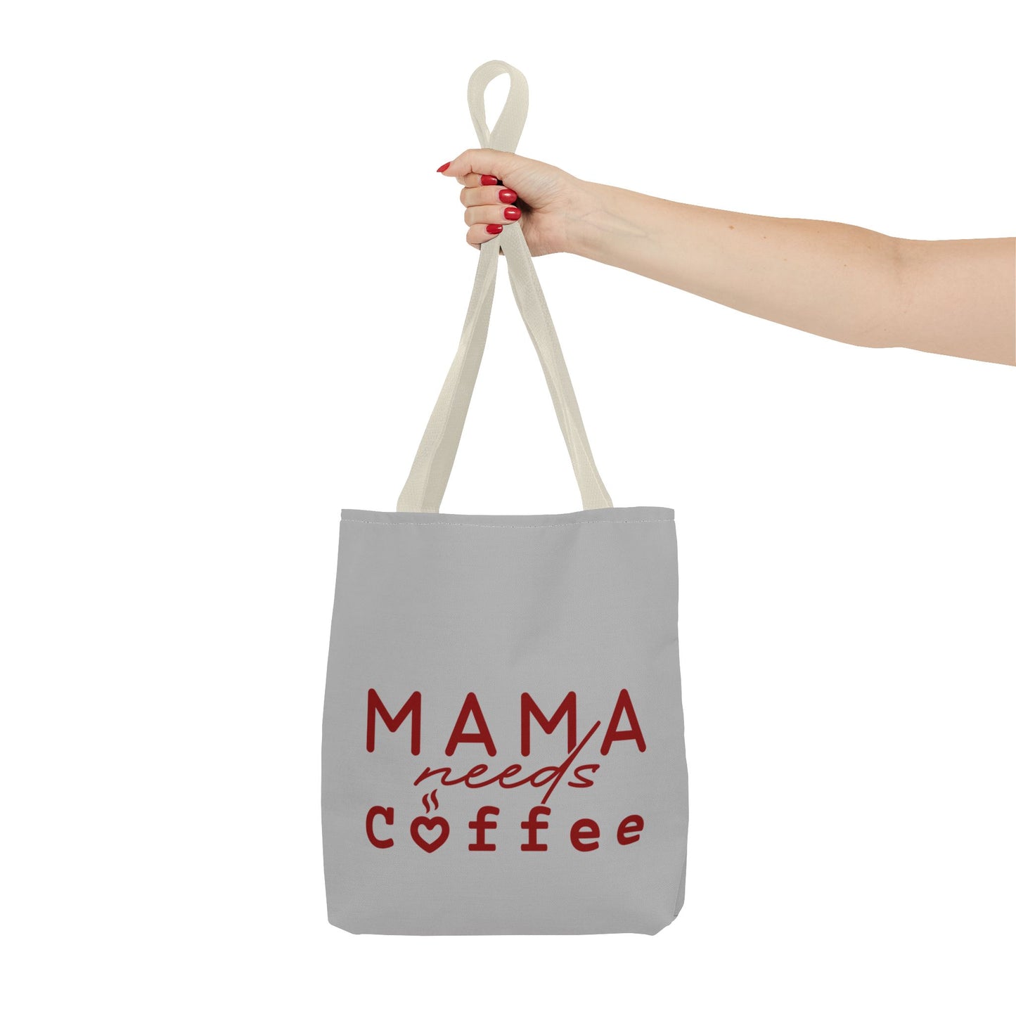 Mama Needs Coffee  - Tote bag