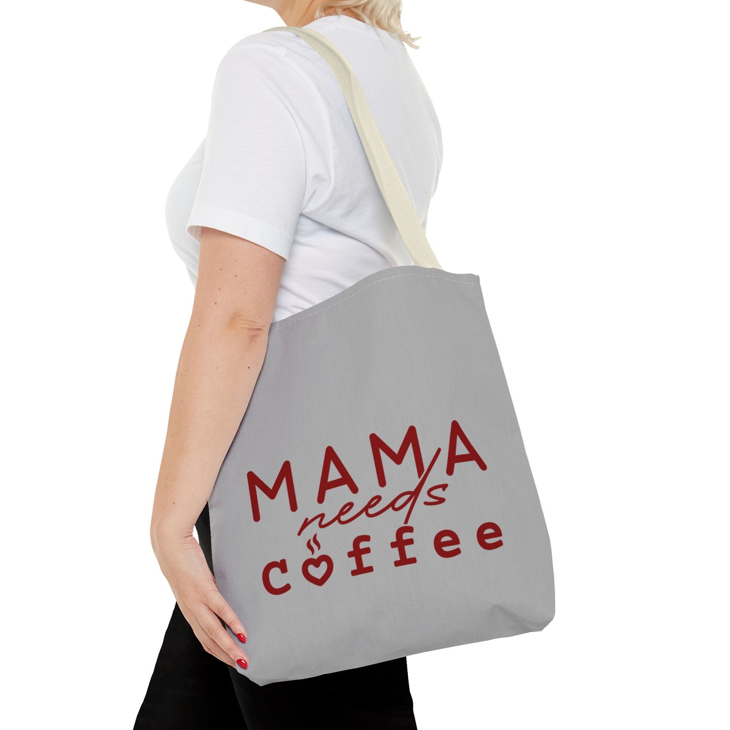 Mama Needs Coffee  - Tote bag