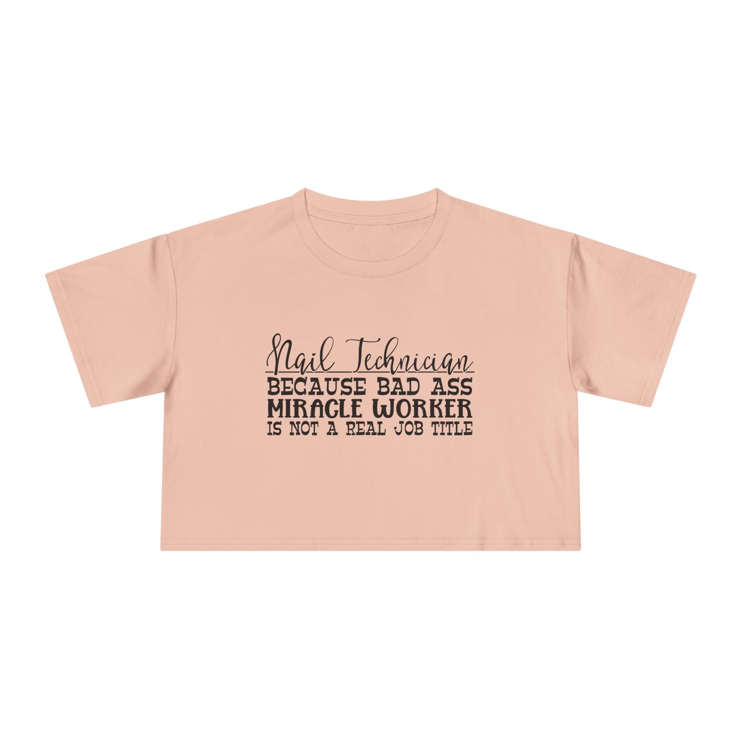 Nail Technician - Women's Crop Tee