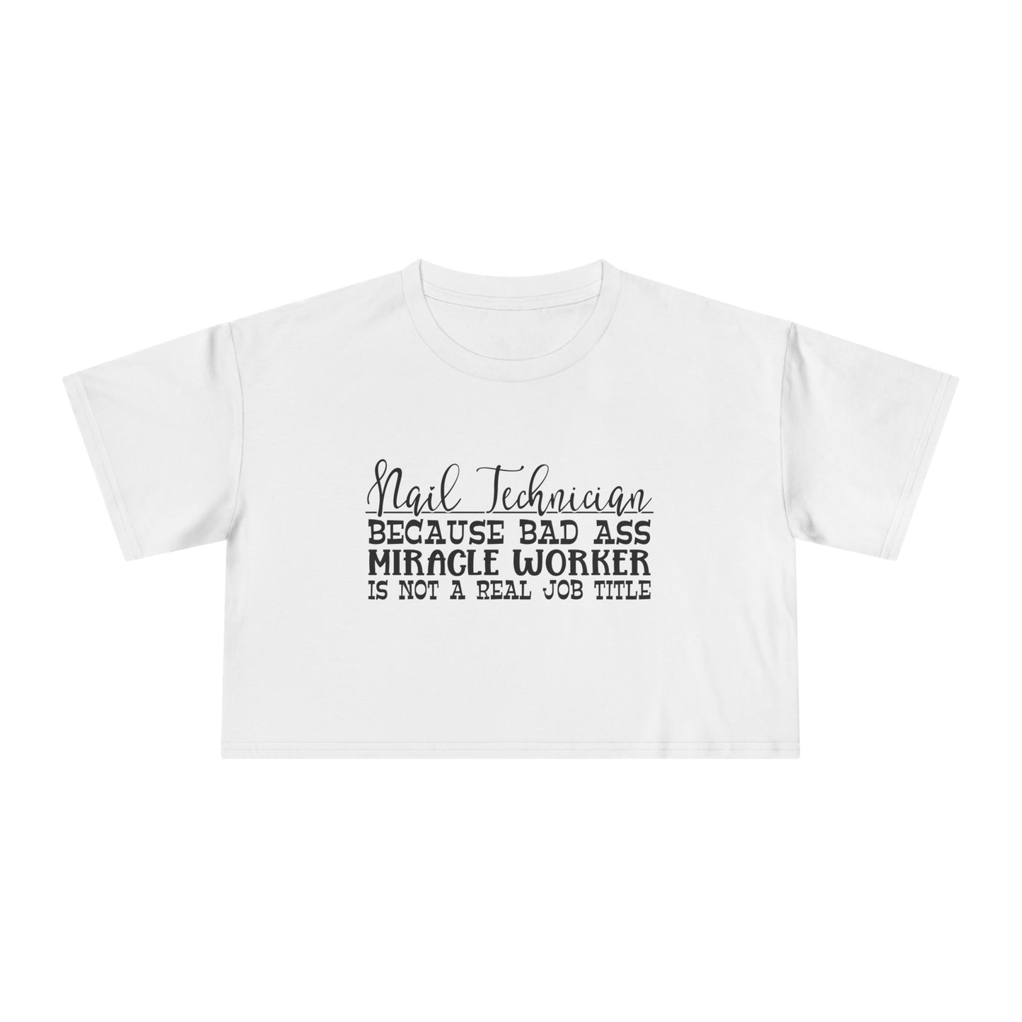 Nail Technician - Women's Crop Tee
