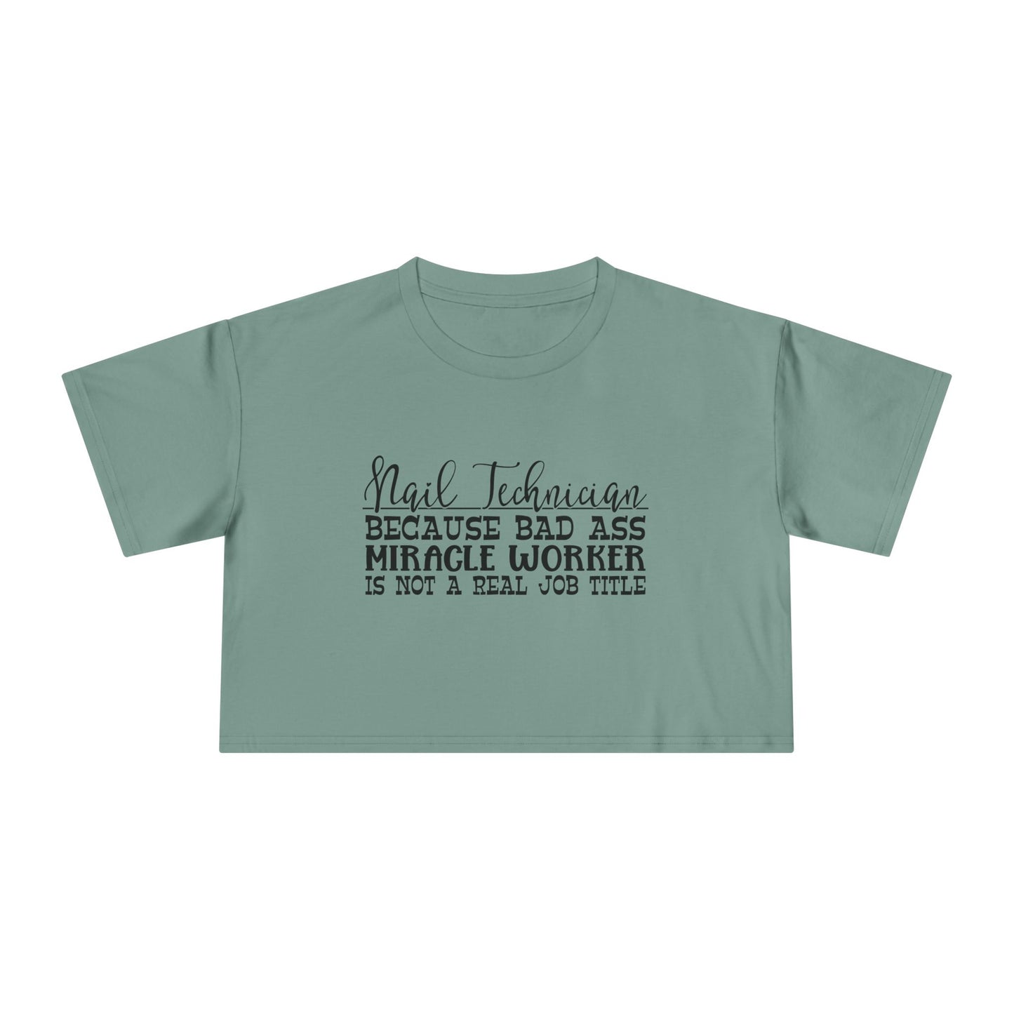 Nail Technician - Women's Crop Tee