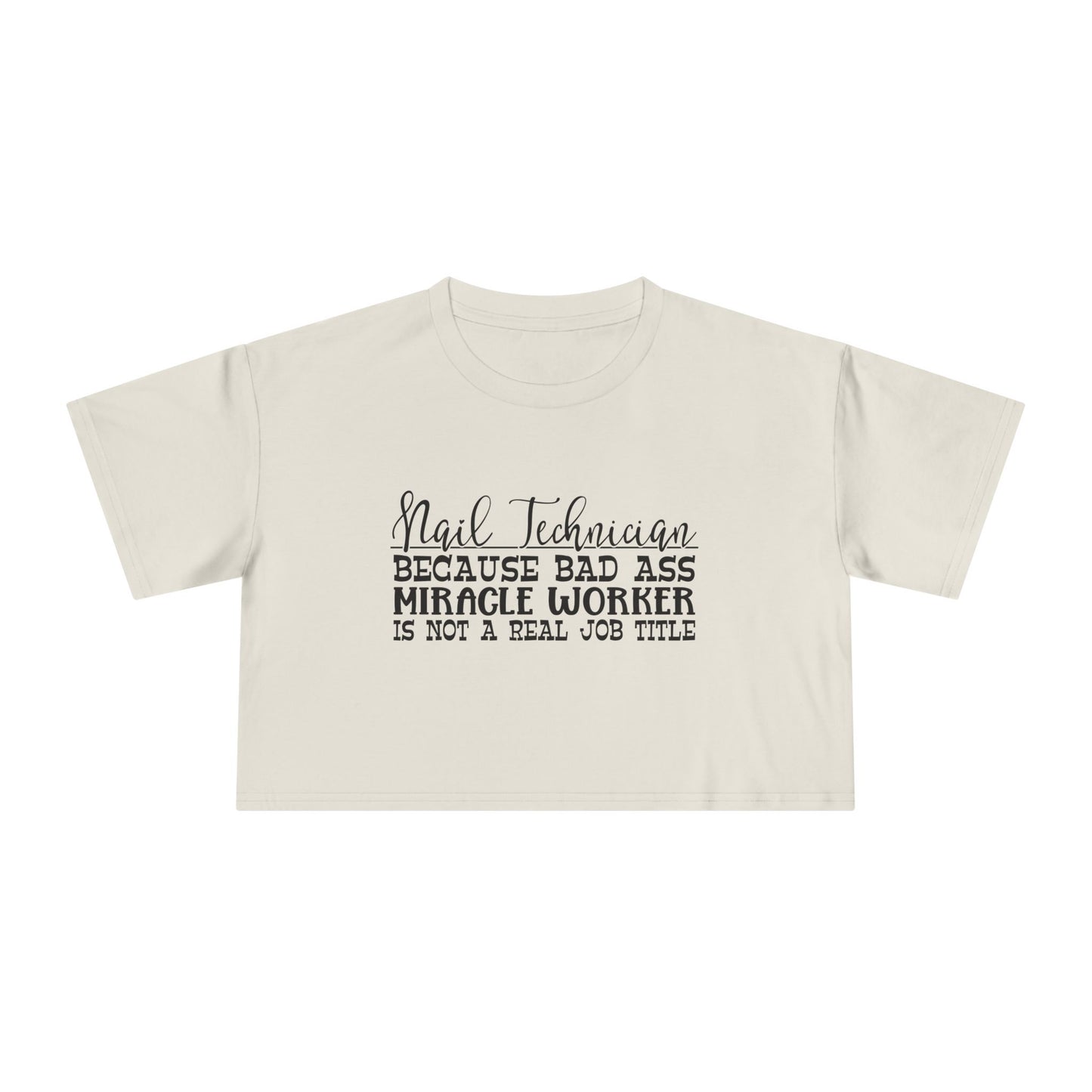 Nail Technician - Women's Crop Tee