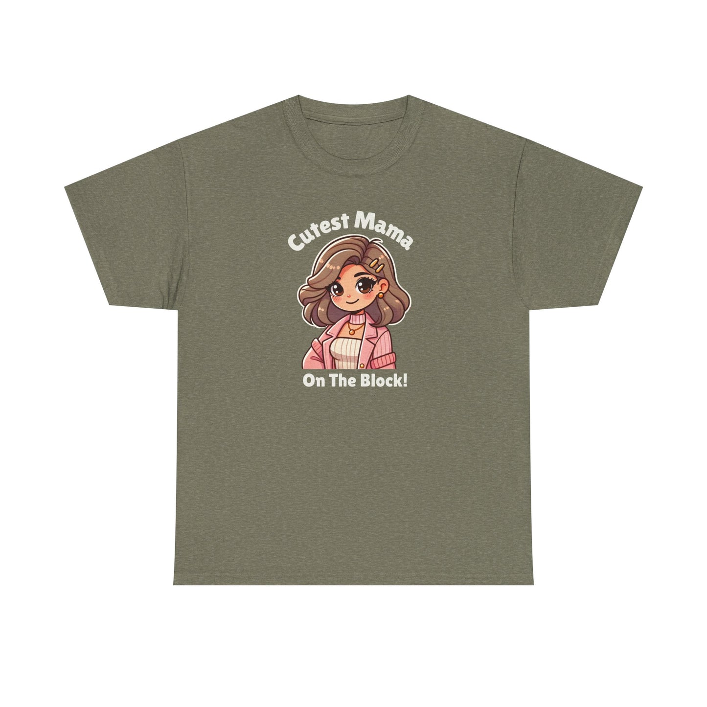 Cutest Mama on the Block Tee!