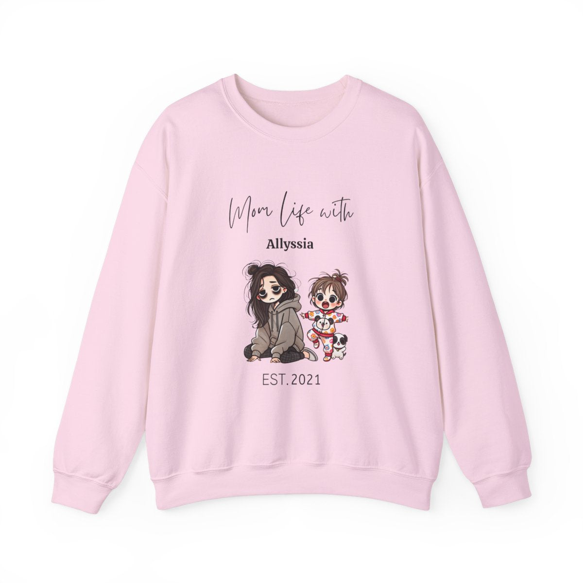 Uniquely Yours : Mom Life - Girl Sweatshirt