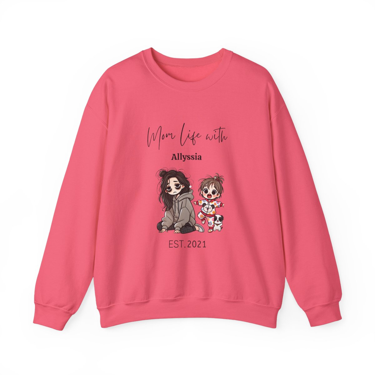 Uniquely Yours : Mom Life - Girl Sweatshirt